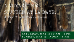 A Voyageur’s Sojourn at La Baye: A Fur Trade Encampment @ Heritage Hill State Historical Park