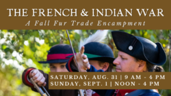 The French & Indian War: A Fall Encampment @ Heritage Hill State Historical Park | Green Bay | Wisconsin | United States