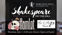 Shakespeare on the Hill: Hamlet @ Heritage Hill State Historical Park