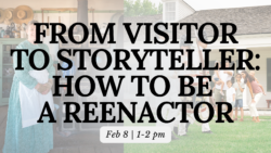 Free Lecture! From Visitor to Storyteller: How to Become a Historic Interpreter @ Heritage Hill State Historical Park