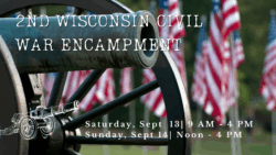 2nd Wisconsin Civil War Encampment @ Heritage Hill State Historical Park