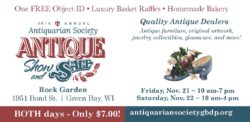 The 68th Annual Green Bay and De Pere Antiquarian Society Show and Sale @ The Rock Garden Conference Center