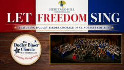 Let Freedom Sing! Featuring Dudley Birder Chorale of St. Norbert College