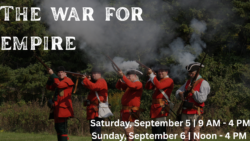 The War for Empire Living History Weekend